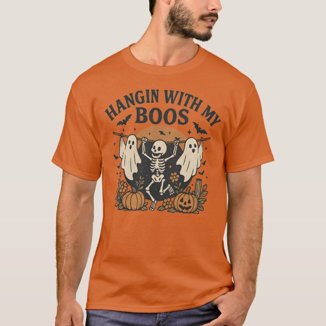 HANGIN" MIT MEINEM BOOS T-Shirt (Vorderseite)