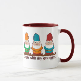 Hangin mit meinem Gnomies Tasse