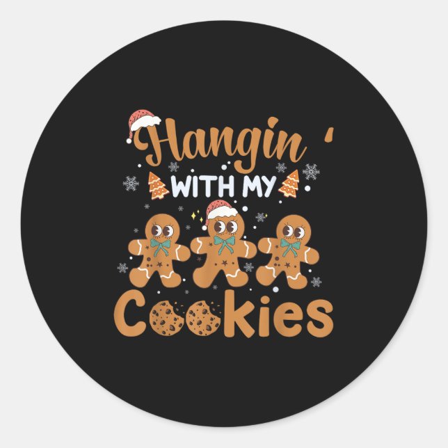 Hangin mit meinen Cookies Lebkuchen Gebäck Frauen  Runder Aufkleber (Vorderseite)