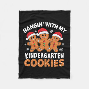 Hangin My Kindergarten Cookie Gingerbread Christma Fleecedecke