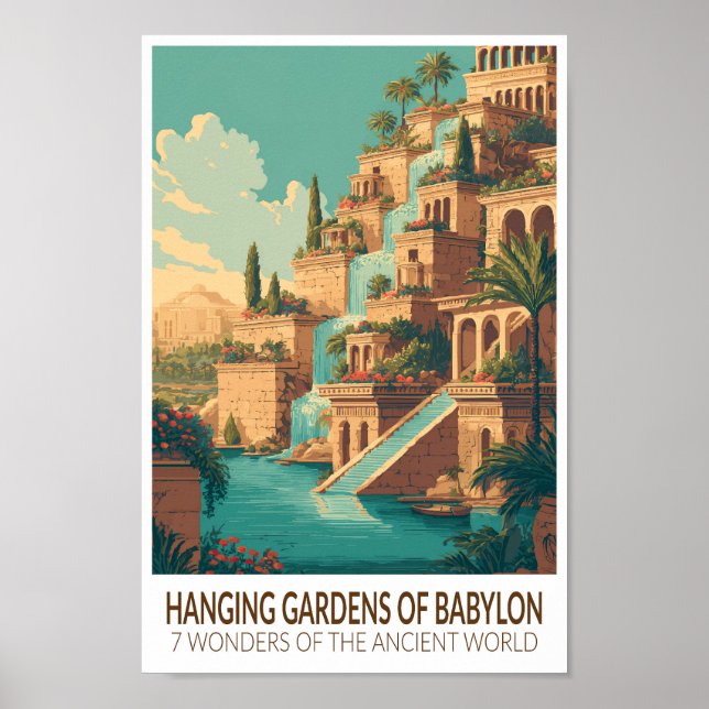 Hanging Gardens of Babylon 7 Wonders of the World Poster (Vorne)