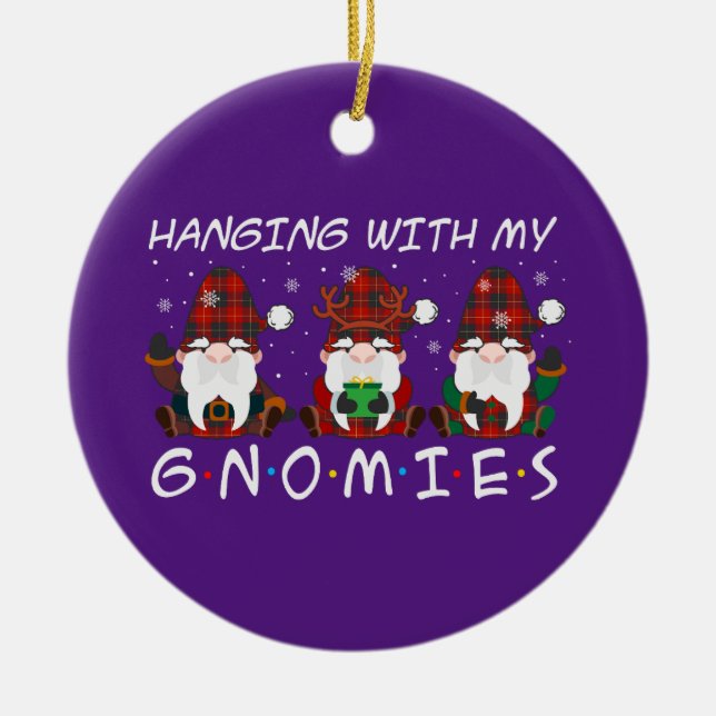 Hanging with my gnomies christmas keramik ornament (Vorne)