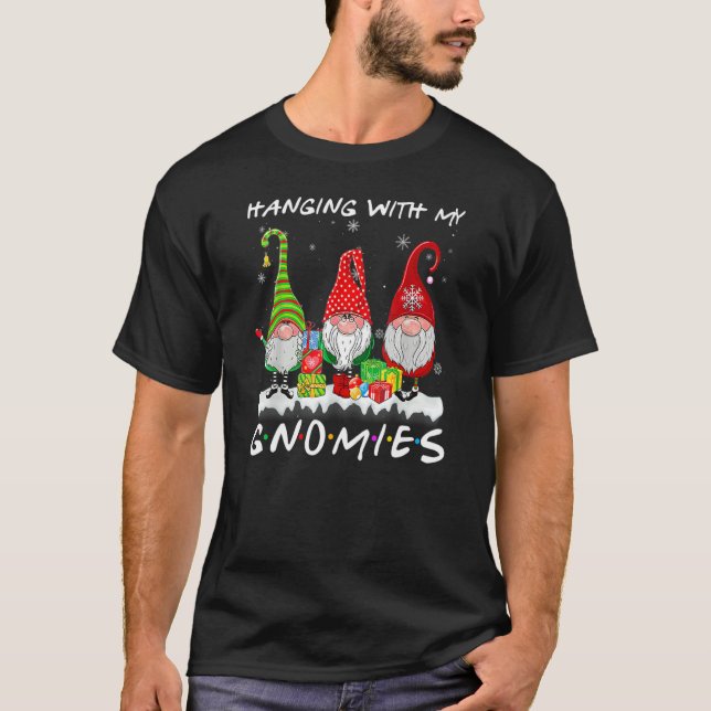 Hanging With My Gnomies  Gnomes Christmas Pajamas  T-Shirt (Vorderseite)