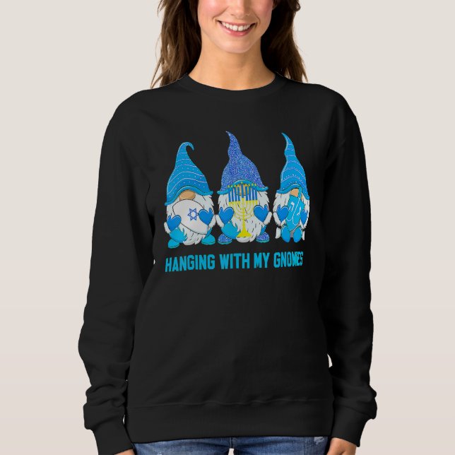 Hanging With My Gnomies Nordic Gnome Hanukkah Jewi Sweatshirt (Vorderseite)