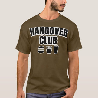 Hangover Club T-Shirt