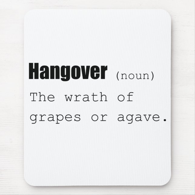 Hangover Definition Funny Mousepad (Vorne)