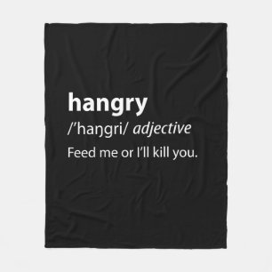 Hangry Funny Dictionary Definition Fleecedecke