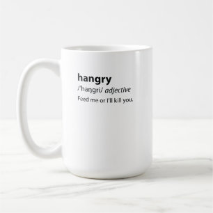 Hangry Funny Dictionary Definition Kaffeetasse