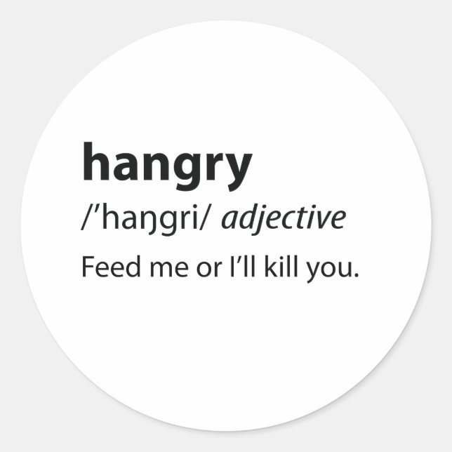 Hangry Funny Dictionary Definition Runder Aufkleber (Vorderseite)