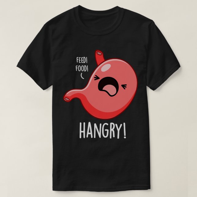 Hangry Funny Hungry Angry Pun T-Shirt (Design vorne)