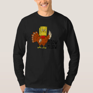 Hanksgiving Urkey Fake Meow Meow Cat Kitten T-Shirt