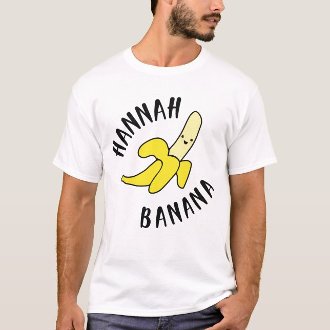 Hannah Banana Nickname T-Shirt (Vorderseite)