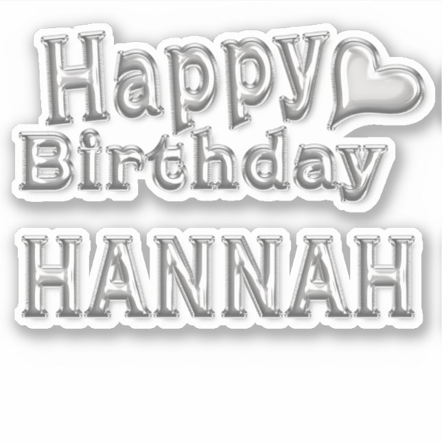 Hannah Happy Birthday silver Aufkleber Sticker (Vorderseite)