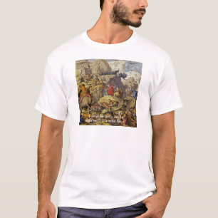 Hannibal Barca & Army & Quote Ohrts & Cards T-Shirt