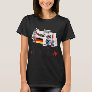 Hannover Girl - Hannover Boarding Pass - Hannover T-Shirt