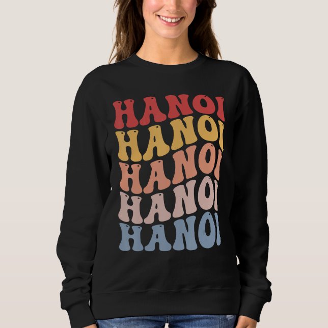 Hanoi City Groovy Retro Sweatshirt (Vorderseite)
