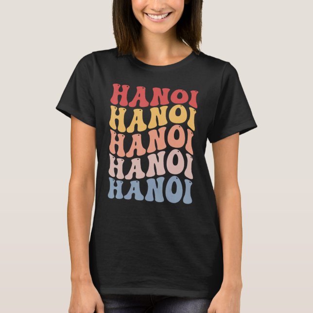 Hanoi City Groovy Retro T-Shirt (Vorderseite)