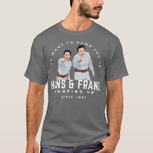 Hans Franz Wir haben gewollt, Sie seit 1987 aufzup T-Shirt