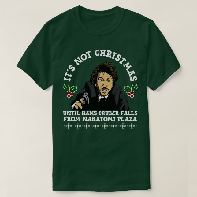 Hans Gruber Christmas T-Shirt (Design vorne)