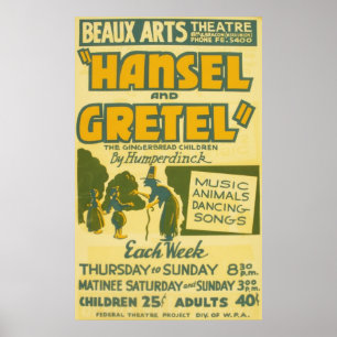 Hansel und Gretel - Oper von Engelbert Humperdinck Poster