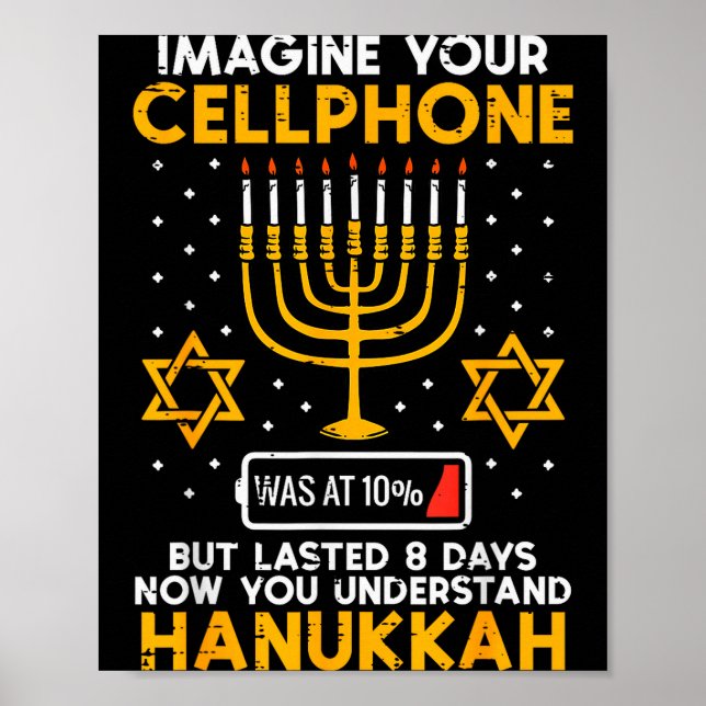 Hanukkah Imagine Your Cellphone Chanukah Jew Men W Poster (Vorne)