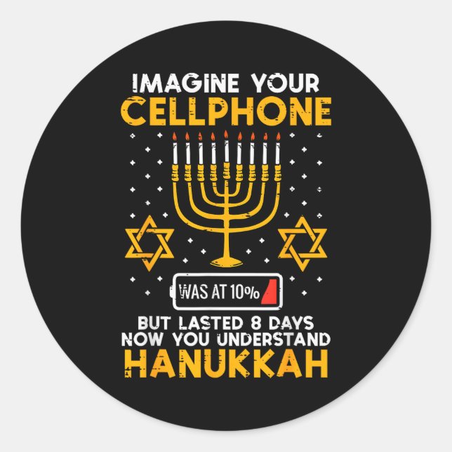 Hanukkah Imagine Your Cellphone Chanukah Jew Men W Runder Aufkleber (Vorderseite)