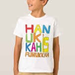 Hanukkah ist das Funukkah-Shirt T-Shirt<br><div class="desc">"Hanukkah ist Funukkah" Shirt. Wählen Sie aus einer Vielzahl von Kleidungsfarben und -stilen für dieses Design. Viel Spaß! Danke, dass du angehalten und eingekauft hast! Viel geschätzt. Herzlichen Glückwunsch Chanukah/Hanukkah!! Stil: Kids' Hanes TAGLESS® T - Shirt warten, bis Sie dieses taglose Abschlag auf Ihrer Niere bekommen. Es wird seinen alltäglichen...</div>