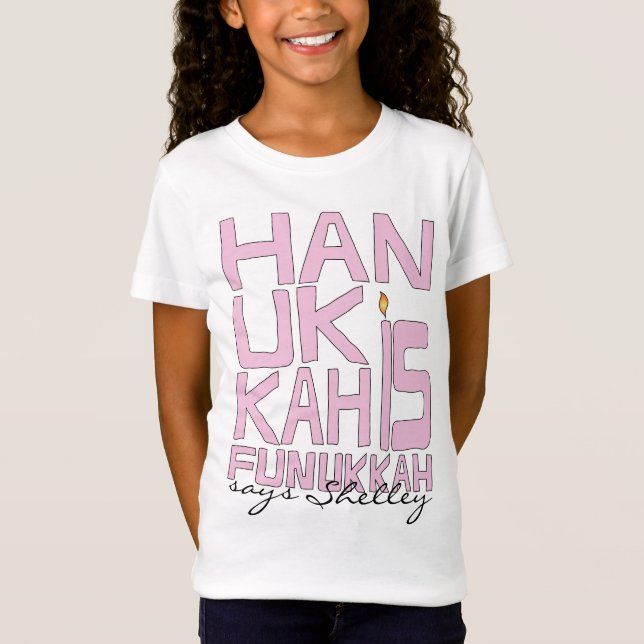 "Hanukkah ist Funukkah" Kinder T - Shirt, rosa. Kl T-Shirt (Vorderseite)