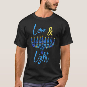 Hanukkah Liebe und Licht Zitat Jüdisches Chanukka T-Shirt