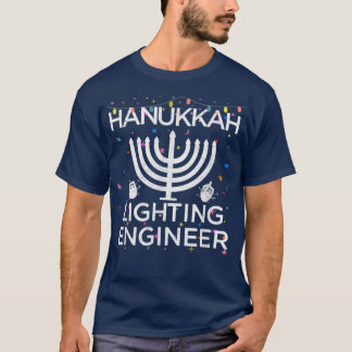 Hanukkah Lighting Engineer Jewish Menorah Lights D T-Shirt