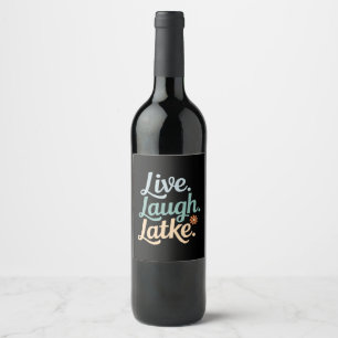 Hanukkah Live Lachen Latke Lustiger Feiertag Famil Weinetikett