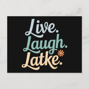 Hanukkah Live Laugh Latke Funny Holiday Family Postkarte