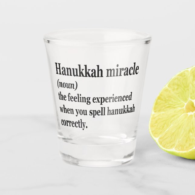 Hanukkah Miracle Funny Chanukah jüdische Definitio Schnapsglas (Vorderseite)