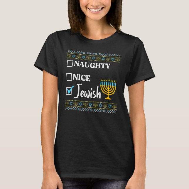 Hanukkah Naughty Nice Jewish  Ugly Christmas T-Shirt (Vorderseite)