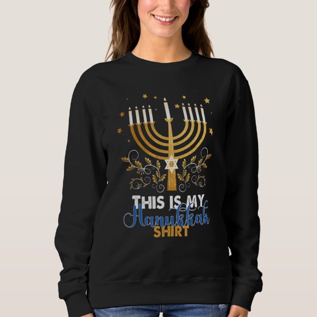 Hanukkah Pajama This is My Hanukkah  2022 Sweatshirt (Vorderseite)