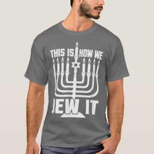 Hanukkah, so jügen wir es, Männer Frauen Kinder fl T-Shirt