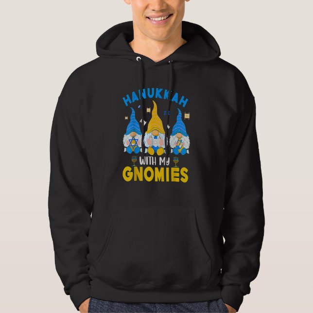 Hanukkah With My Gnomies Three Gnomes With Hanukka Hoodie (Vorderseite)