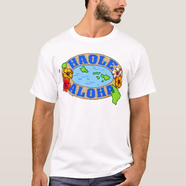 Haole Aloha T-Shirt (Vorderseite)