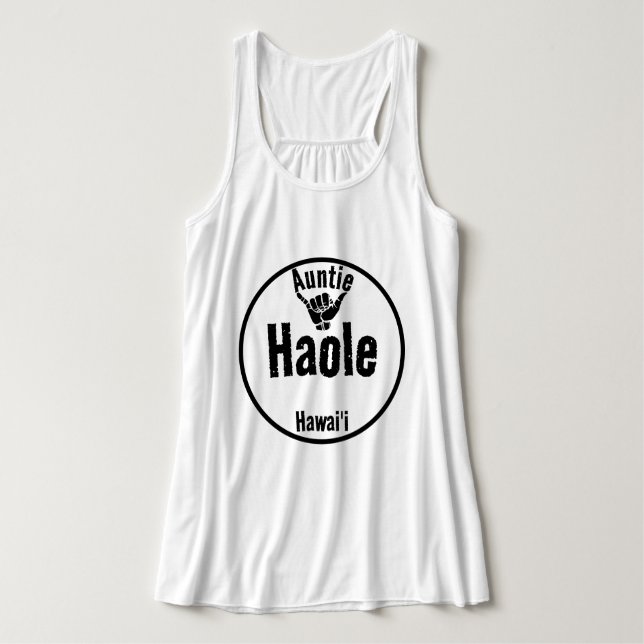 HAOLE AUNTIE SHAKA HAWAII TANK TOP (Design Vorderseite)