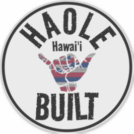 HAOLE BUILT TRIBAL HI Flag SHAKA HAWAII Aufkleber
