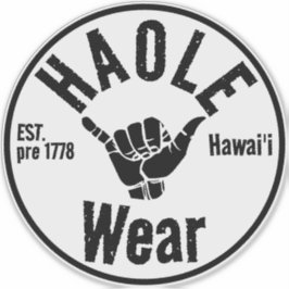 HAOLE WEAR EST vor 1778 SHAKA HAWAII Aufkleber