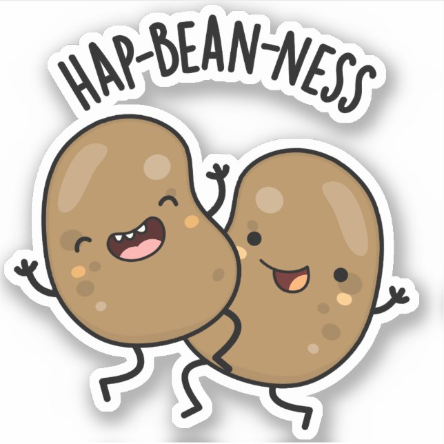 Hap-bohnen-ness Funny Bean Pun Aufkleber (Vorderseite)