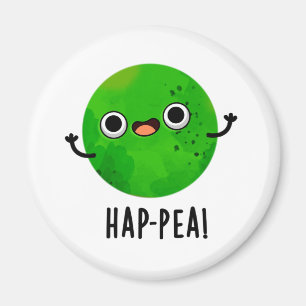 Hap-pea Funny Happy Pea Pun Magnet