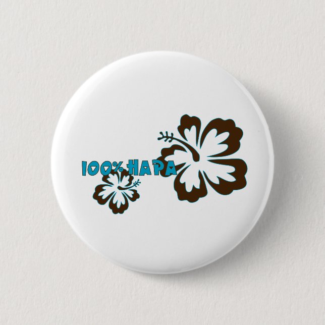 Hapa 100% (mit Hibiskus) Button (Vorderseite)