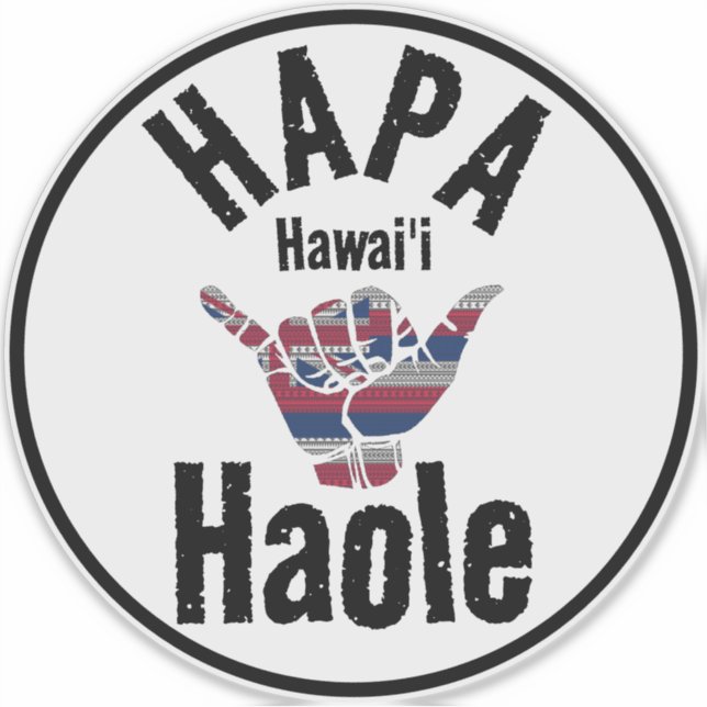 HAPA HAOLE TRIBAL HI Flag SHAKA HAWAII Aufkleber (Vorderseite)