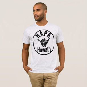 HAPA HAWAII-GERICHTSHAKA T-Shirt
