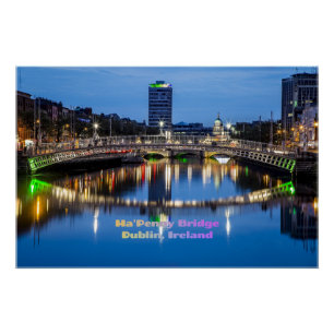 Ha'Penny Bridge, Dublin, Irland Poster