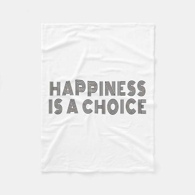 Hapness Is A Choice Motivational Quote Insration S Fleecedecke (Vorderseite)