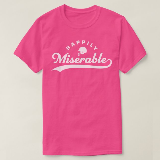 Happiable Funny Quote Sprichwort T-Shirt (Design vorne)