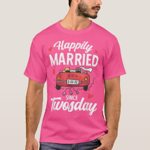 Happily married since 22222 for marriage wedding t T-Shirt